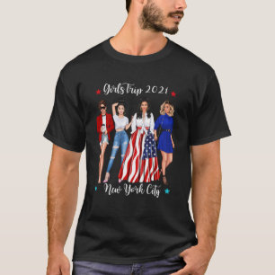 Grappige New York City Cool Girls Trip 2021 Womens T-shirt