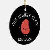 Grappige niertransplantatie één nierclub keramisch ornament (Rechts)