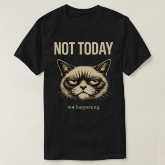 Grappige Niet Vandaag Kat Minimalistische Sarcasti T-shirt