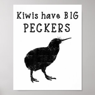 Grappige Nieuw-Zeelandse Quote Kiwis Hebben Grote  Poster