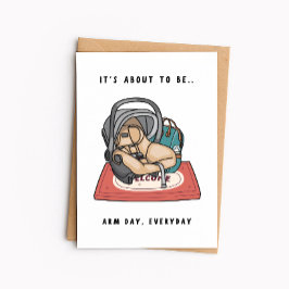 Grappige Nieuwe Baby - Het Gaat Arm Dag Elke Dag Z Kaart