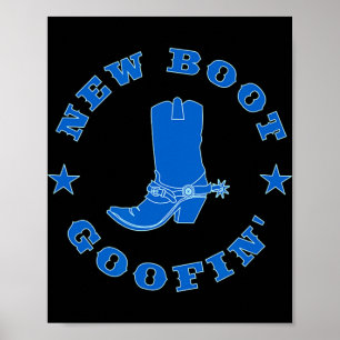 Grappige Nieuwe Laars Goofin Cowboylaars Meme Quot Poster