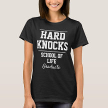 Grappige Nieuwigheid Dames HARD KNOCKS SCHOOL