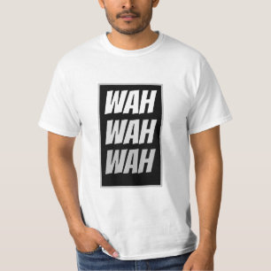Grappige Nieuwigheid Huilbaby WAH WAH WAH Grafisch T-shirt
