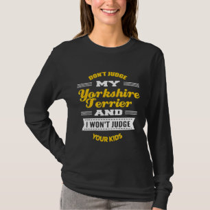 Grappige nieuwigheid Yorkshire Terrier Hond Tshirt