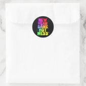 Grappige Nieuwjaar Eve New Year Same Hot Mess Ronde Sticker (Tas)