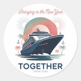 Grappige Nieuwjaars Crew Spreuk 2026 Vrienden Ronde Sticker