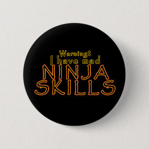 Grappige Ninja Joke Pins en Buttonnen Ronde Button 5,7 Cm