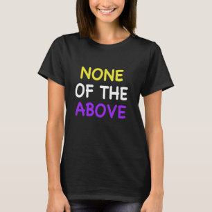 Grappige non-binaire trots Genderqueer T-shirt