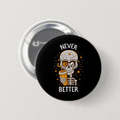 Grappige Nooit Beter Skelet Drinkt Koffie Hallow Ronde Button 5,7 Cm (Voorkant /achterkant)