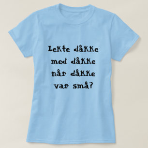 grappige Noorse zin T-shirt