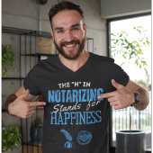 Grappige notaris | Kantoor - de H in Notarizing T-shirt
