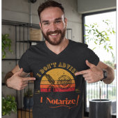 Grappige notaris | Kantoor - Ik adviseer niet, ik  T-shirt