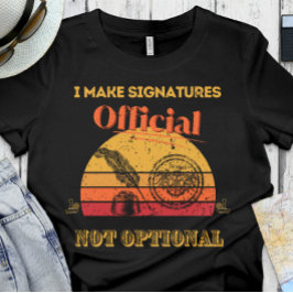 Grappige notaris | Kantoor - Ik maak handtekeninge T-shirt