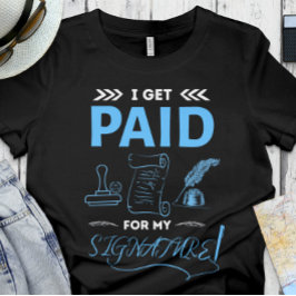 Grappige notaris | KANTOOR | Krijg betaald voor mi T-shirt