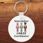 Grappige Notenkraker Chaos Coördinator Dans Moeder Sleutelhanger (Voorkant)