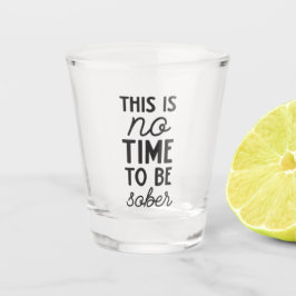 grappige nuchtere woordkunst drinken shot glas