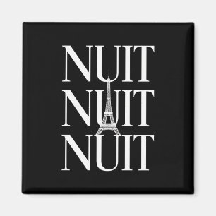 Grappige Nuit Nuit Magneet