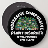 Grappige obsessief-compulsieve Plant stoornis Ronde Button 6,0 Cm (Voorkant /achterkant)