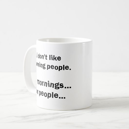 Grappige ochtend mensen grap koffiemok (Voorkant links)