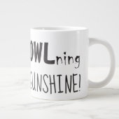 Grappige ochtendquote grote koffiekop (Rechts)