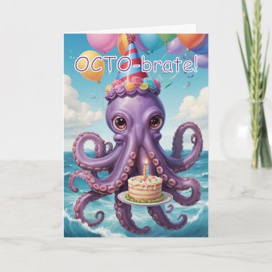 Grappige Octopus Verjaardagsgroet - Octo-brate Kaart (Voorkant)