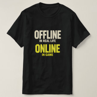 Grappige Offline Online Gamer T-shirt