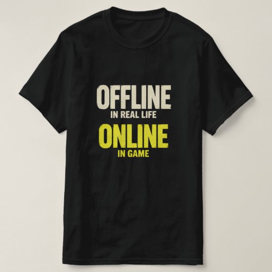 Grappige Offline Online Gamer T-shirt (Design voorkant)