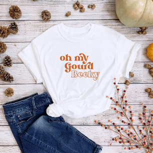 Grappige "Oh My Gourd Becky" Herfst geïnspireerde T-shirt