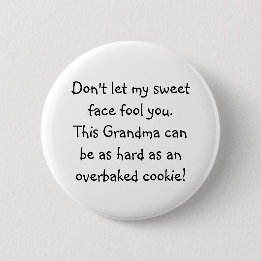 Grappige oma overbaked cookie gezegde ronde button 5,7 cm (Voorkant)