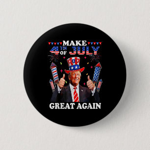 Grappige Onafhankelijkheidsdag Trump maakt 4 juli  Ronde Button 5,7 Cm
