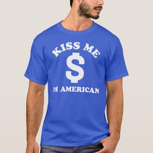 Grappige ondertitel KUS ME IK BEN AMERIKAANS T-shirt (Voorkant)