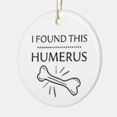 Grappige ontdekkingen, ik vond deze humerus gesche keramisch ornament (Links)