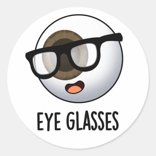 Grappige Oogbal Puns voor Brillen Ronde Sticker (Voorkant)