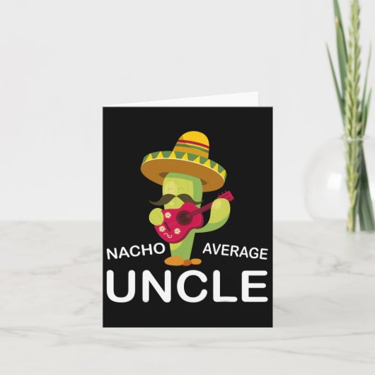 Grappige Oom Grappen Humor Grappig Nacho Gemiddeld Kaart (Voorkant)