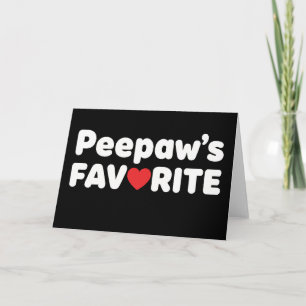 Grappige Opa Peepaw's Favoriet, Schattige Familie  Kaart