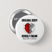 Grappige Open Hart Chirurgie Herstel Overlevende G Ronde Button 5,7 Cm (Voorkant /achterkant)