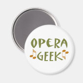 Grappige Opera Geek Magneet (Voorkant / Achterkant)