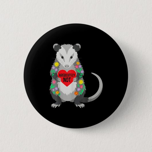 Grappige opossum valentijnsdagtekst niet bloem kun ronde button 5,7 cm (Voorkant)
