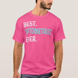 Grappige Optometrist Shirten Cadeau Voor Oogarts T-shirt