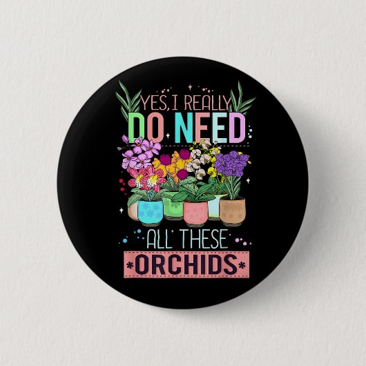 Grappige Orchideeën Plant Liefhebber Ronde Button 5,7 Cm (Voorkant)