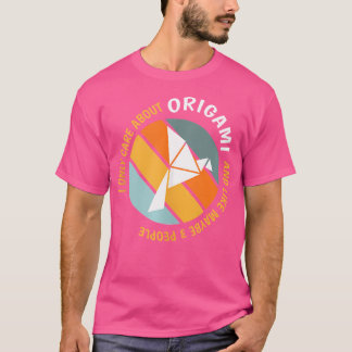 Grappige origami liefhebbers - ik geef alleen om o t-shirt