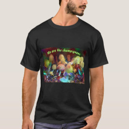 Grappige originele T-shirt “Wij zijn de champignon