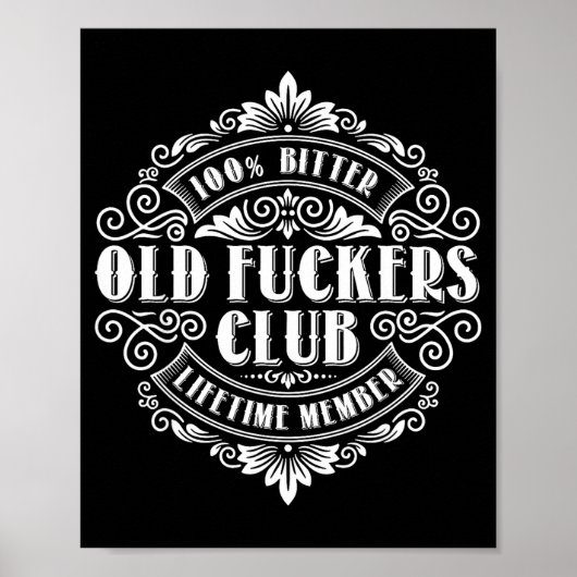Grappige Oude Forers Club 100% Bitter Levenslang L Poster (Voorkant)