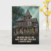 Grappige ouderdom is als een spookhuis verjaardag kaart (Gele Bloem)