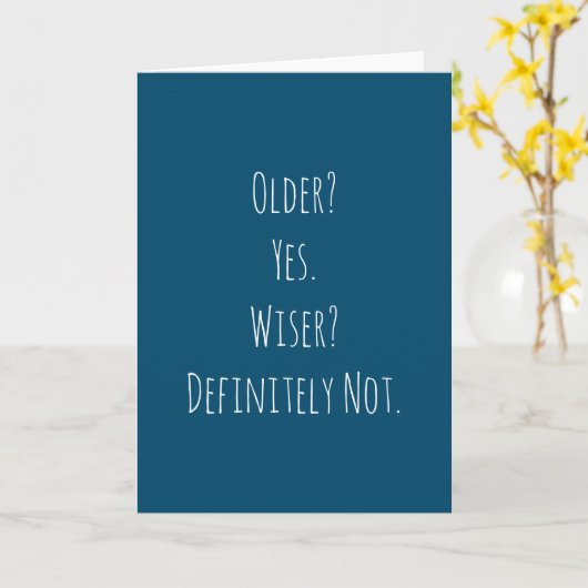 Grappige oudere wijzere verjaardag kaart (Gele Bloem)