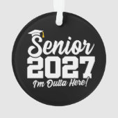 Grappige Outta Here Afstudeerklas van 2027 Ornament (achterkant)
