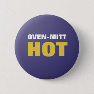 Grappige Oven-Mitt Hot Button