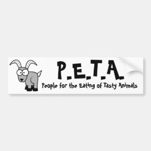 grappige P.E.T.A. Bumpersticker