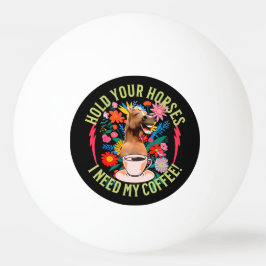 Grappige paard koffie liefhebber humor pingpongbal